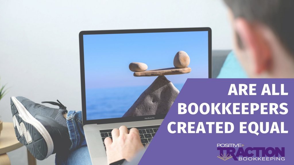 Are all bookkeepers created equal